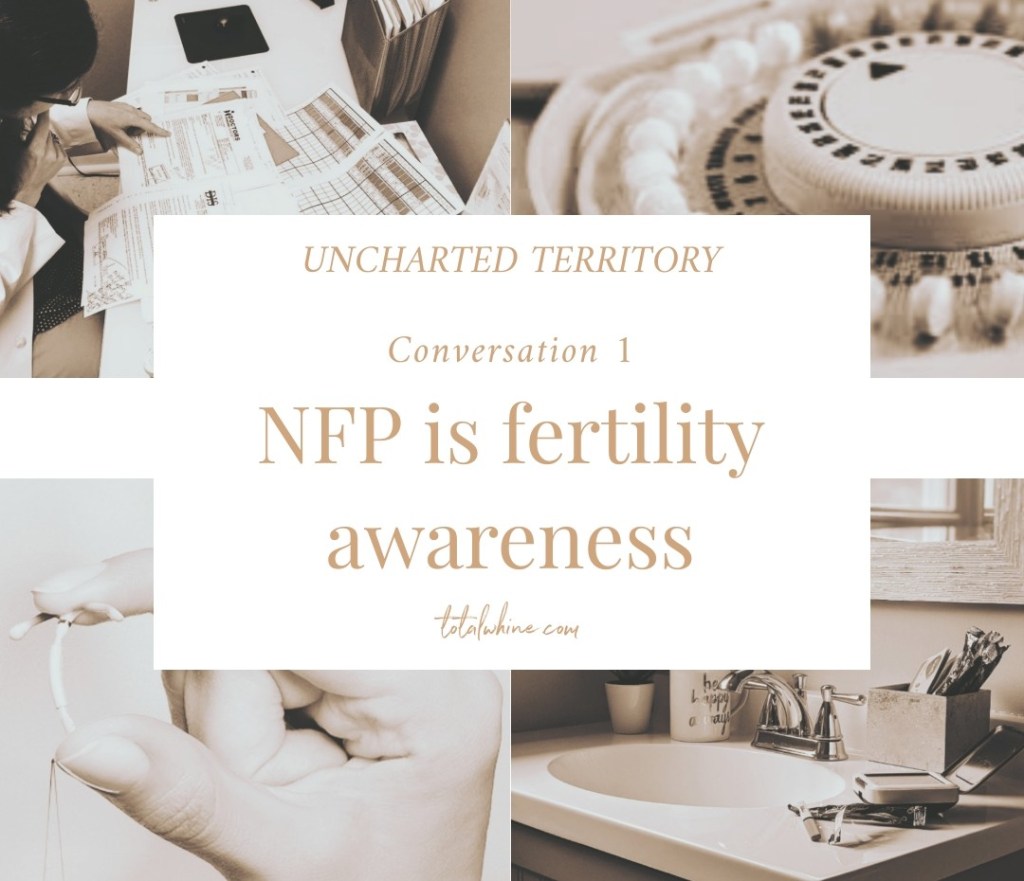 NFP is Fertility&nbsp;Awareness