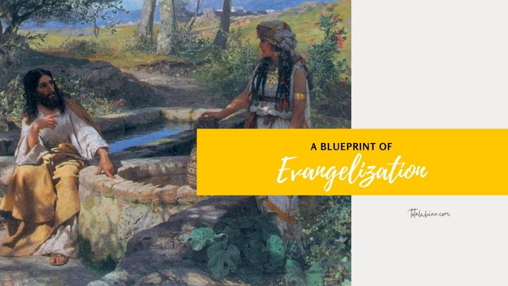 A Blueprint of&nbsp;Evangelization