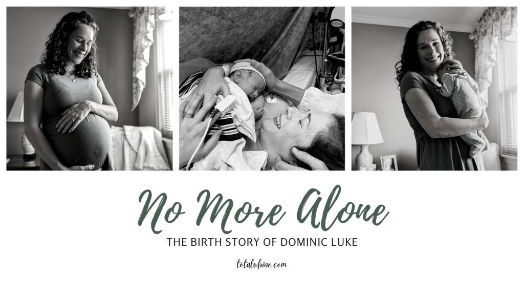 Dominic’s Birth Story